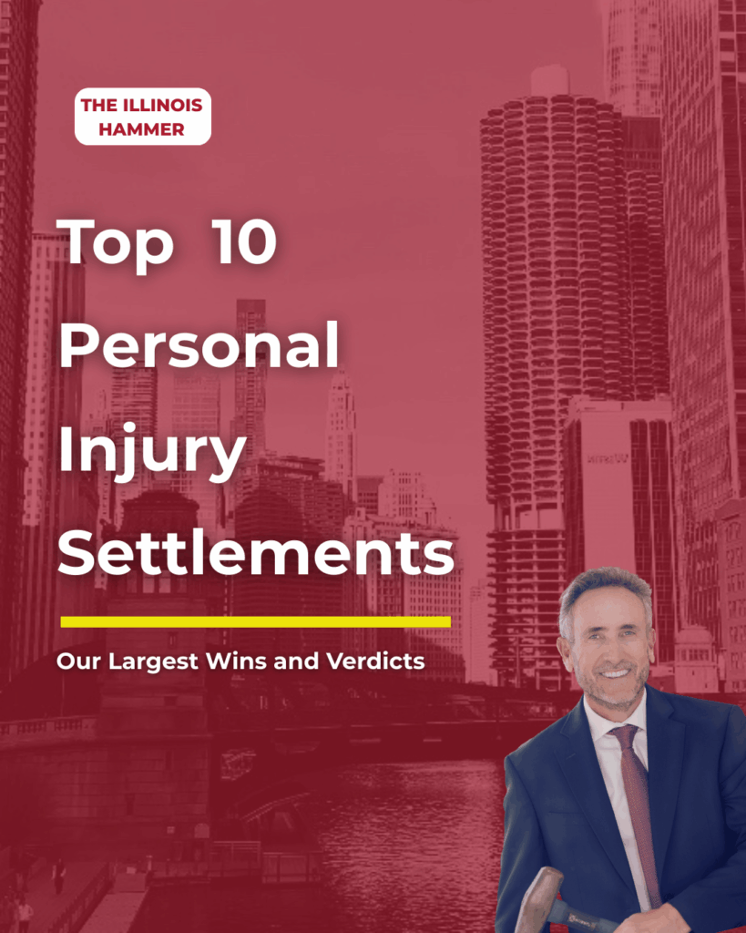 Top 10 Personal Injury Settlement Illinois Chicago Million Dollar Verdicts